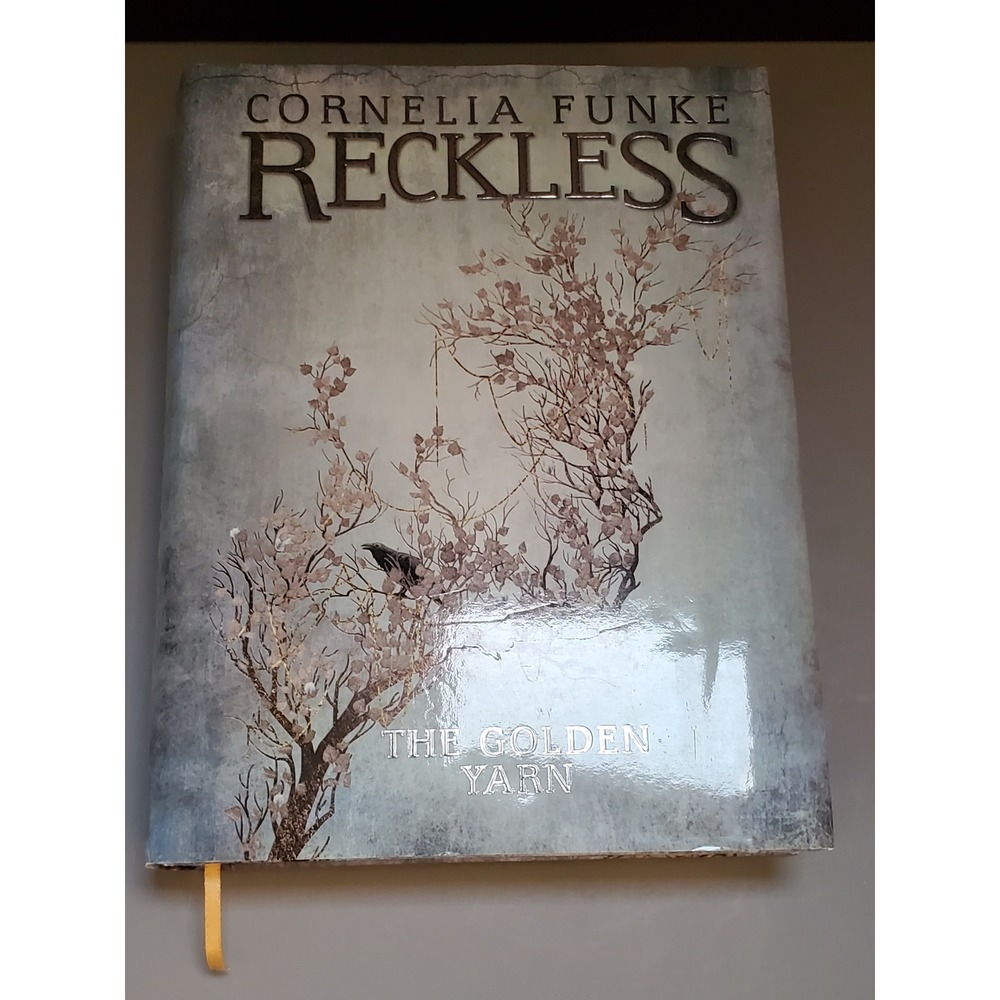 Cornelia Funke Reckless The Golden‎ Yarn Hardcover Book Fantasy